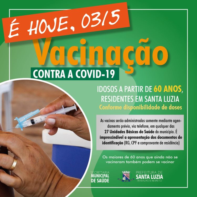 Covid-19: agendamento prévio para vacinação em Santa Luzia impede  aglomerações