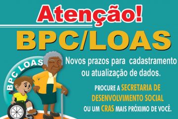 Prorrogação do prazo de recadastramento do BPC/LOAS
