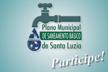 Participe do Plano Municipal de Saneamento Básico de Santa Luzia