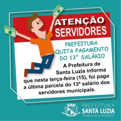 Prefeitura quita pagamento do 13° salário