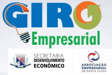 Giro Empresarial – Associação Empresarial de Santa Luzia