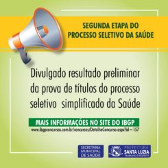 Divulgado resultado preliminar da prova de títulos do processo seletivo simplificado da Saúde