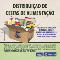 Prefeitura de Santa Luzia irá distribuir cestas de alimentação para famílias de alunos da rede municipal  inscritas no Bolsa Família