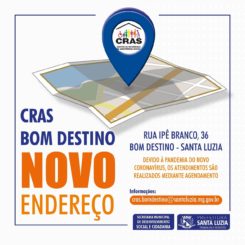 CRAS Bom Destino está em novo endereço