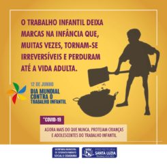 12 de junho – Dia Mundial Contra o Trabalho Infantil