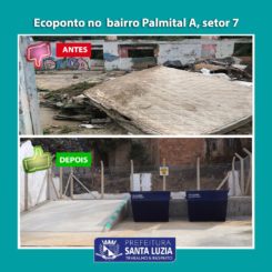 Inauguração de mais um Ecoponto no município, no bairro Palmital A, setor 7