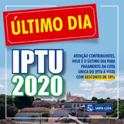 Atenção contribuintes, hoje é o último dia para pagamento da cota única do IPTU à vista com desconto de 10%