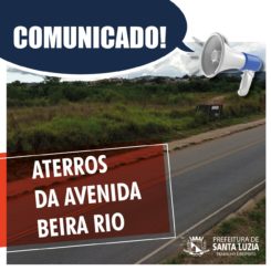 Comunicado a respeito dos aterros da Avenida Beira Rio