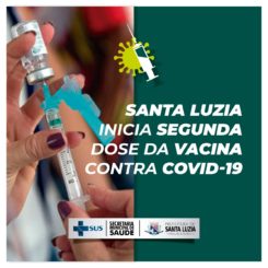 Santa Luzia inicia segunda dose da vacinação contra Covid-19