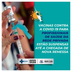 Suspensa vacinação para profissionais de saúde da rede privada