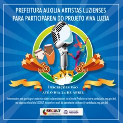 Prefeitura de Santa Luzia lança projeto “Viva Luzia” para acolher classe artística luziense