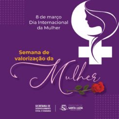 Prefeitura realizará Semana de Valorização da Mulher
