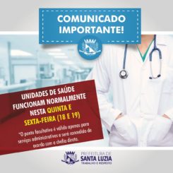 Unidades de saúde funcionam normalmente nesta quinta e sexta-feira (18 e 19)