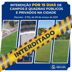 Prefeitura proíbe funcionamento de quadras e campos de futebol 