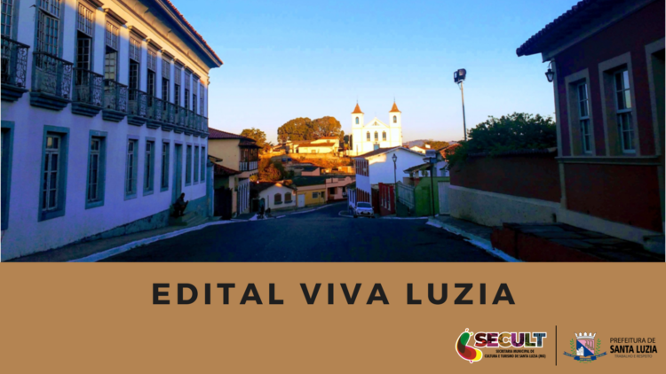 Edital de Chamamento Público – Viva Luzia