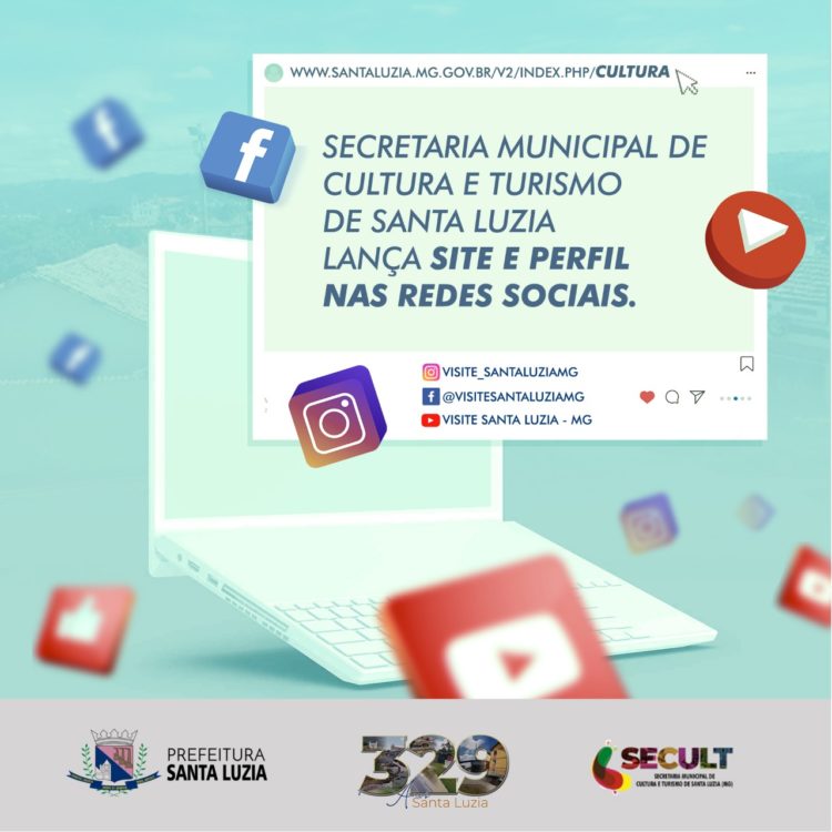 Secretaria Municipal de Cultura e Turismo de Santa Luzia lança site e perfil nas redes sociais