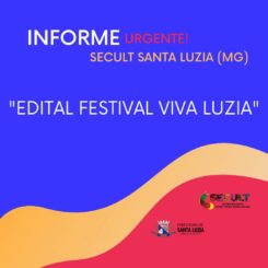 Festival Viva Luzia: inscrições se encerram no dia 3 de maio, às 17h