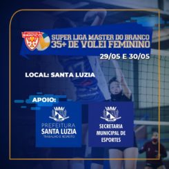 Santa Luzia sediará pela primeira vez a Super Liga do Branco de Voleibol