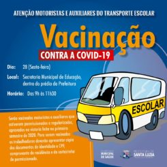 Vacinação contra a covid-19 para motoristas do transporte escolar será na próxima sexta-feira (28)
