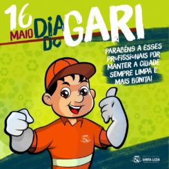 16 de maio – Dia do Gari