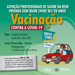 Prefeitura promove drive-thru para vacinação de profissionais de saúde da rede privada com idade entre 18 e 59 anos