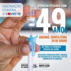 Santa Luzia amplia vacinação contra a covid-19 para pessoas a partir dos 49 anos de idade