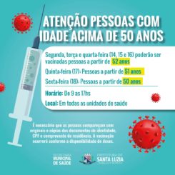 Prefeitura amplia vacinação contra a covid-19 para pessoas com idade a partir de 50 anos, conforme cronograma da Secretaria de Saúde