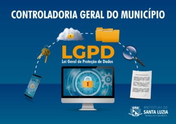 Controladoria Geral do Município de Santa Luzia avança nas discussões acerca da Lei Geral de Proteção de Dados – LGPD