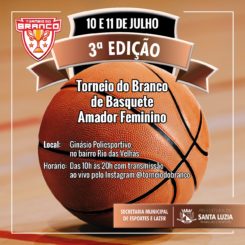 Neste sábado e domingo, Santa Luzia sedia a 3° edição do Torneio do Branco de Basquete Amador Feminino