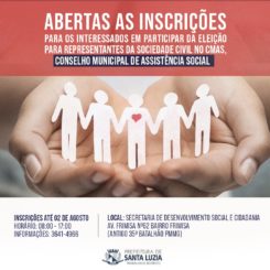 Santa Luzia abre inscrições para candidatos a conselheiros da sociedade civil no Conselho Municipal de Assistência Social
