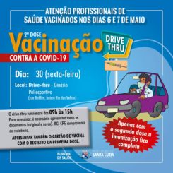 Drive-thru para segunda dose de profissionais de saúde vacinados nos dias 6 e 7 de maio