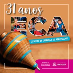 Prefeitura promove atividades para comemorar 31 anos do ECA