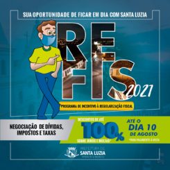 Contribuintes luzienses têm até o dia 10 de agosto para quitar dívidas tributárias com descontos por meio do Refis 2021