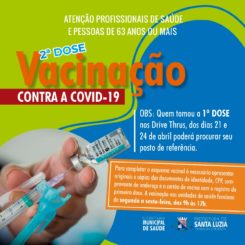 Segunda dose para profissionais de saúde e pessoas com 63 anos ou mais