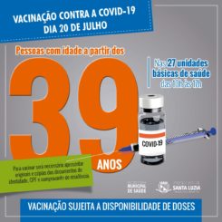 Pessoas com 39 anos ou mais poderão se vacinar contra a covid-19 nesta terça-feira (20)