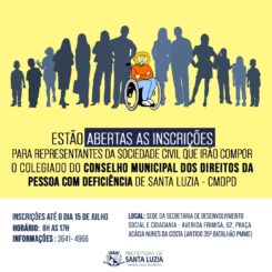 Estão abertas as inscrições para representantes da sociedade civil para compor o colegiado do Conselho Municipal dos Direitos da Pessoa com Deficiência