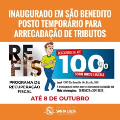 Inaugurado em São Benedito posto temporário para arrecadação de tributos
