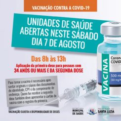 Prefeitura abre unidades de saúde neste sábado (7) para vacinação contra a covid-19