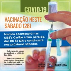 Neste sábado continua a vacinação contra a covid-19 para pessoas com idade a partir de 24 anos, exclusivamente nos postos Caribé e São Geraldo