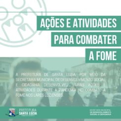 Prefeitura de Santa Luzia desenvolve várias ações para diminuir os impactos sociais da Pandemia na vida das famílias luzienses