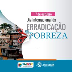 Dia Internacional da Erradicação da Pobreza: oportunidades e proteção à população