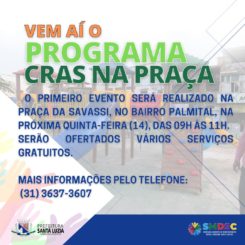 Prefeitura lança programa CRAS na Praça