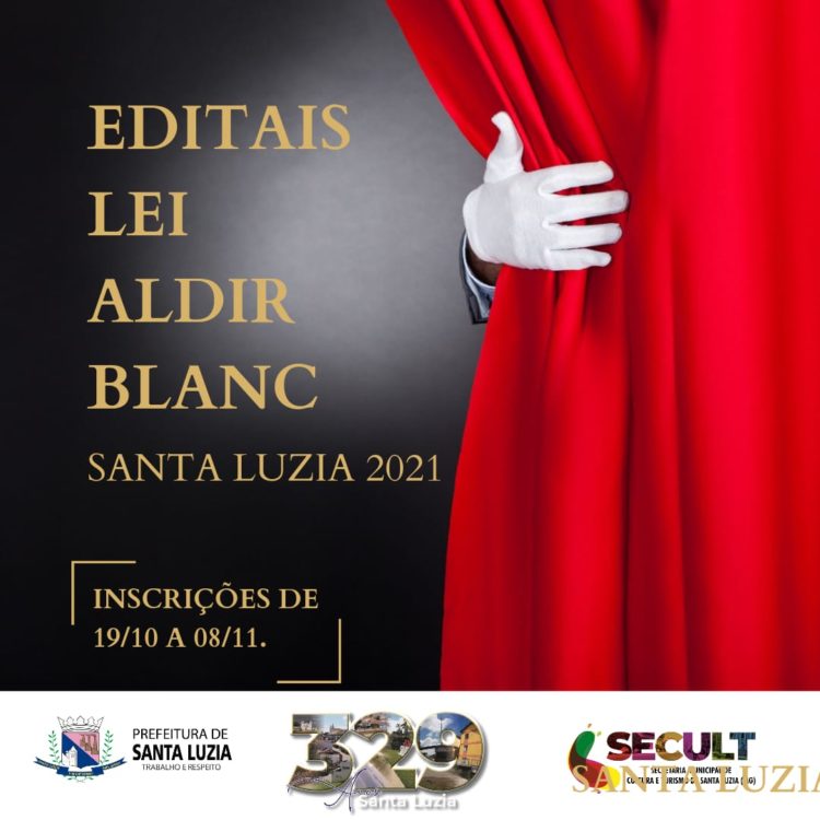 PRAZO PRORROGADO: Editais 2021 da Lei Aldir Blanc de Santa Luzia (MG) são publicados