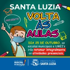 Santa Luzia retoma integralmente aulas presenciais na próxima segunda-feira (25)