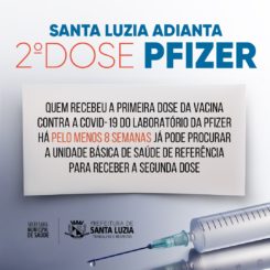 Prefeitura adianta aplicação da segunda dose de imunizante da Pfizer