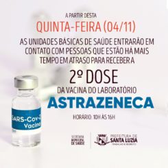 Prefeitura entra em contato com pessoas com maior atraso da vacina Astrazeneca para receber segunda dose nesta quinta-feira (4)