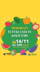 Inauguração da feira livre do Bom Destino
