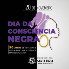 Dia 20 de novembro – Dia Nacional da Consciência Negra