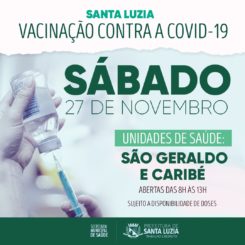 UBS São Geraldo e Caribé abertas neste sábado (27) para vacinação contra a covid-19