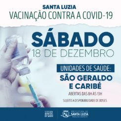 Vacinação contra a covid-19 neste sábado (18)